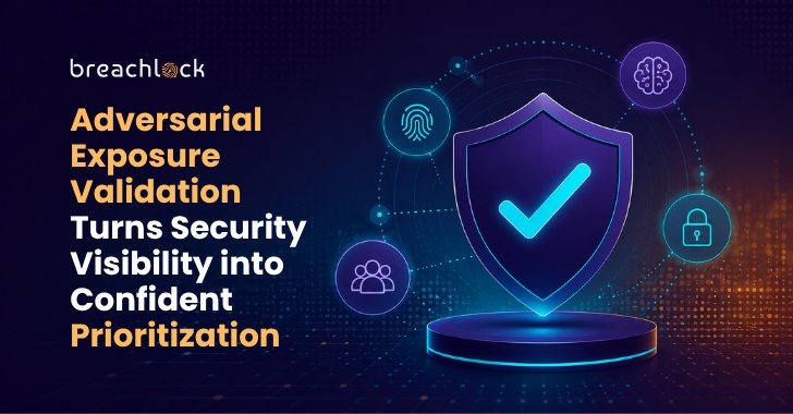 Adversarial Exposure Validation Turns Security Visibility into Confident Prioritization