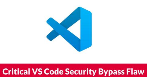 Microsoft Pays Researcher $4,000 for Discovering Critical VS Code Security Bypass Flaw